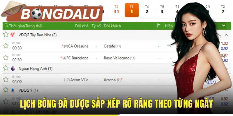 Lịch bóng đá được sắp xếp rõ ràng theo từng ngày